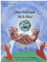 Glory Hallelujah, He Is Alive! Two-Part Mixed choral sheet music cover